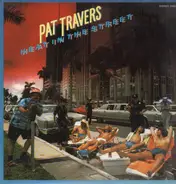 Pat Travers Band - Heat in the Street