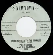 Patti LaBelle And The Bluebells - I Sold My Heart To The Junkman