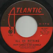 Patti LaBelle And The Bluebells - All Or Nothing