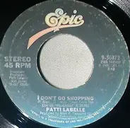 Patti LaBelle - I Don't Go Shopping