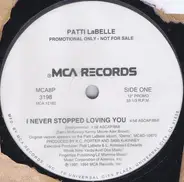 Patti LaBelle - I Never Stopped Loving You