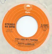 Patti Labelle - You Are My Friend