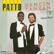 7'' - Patto - D.A.N.C.I.N./T.A.N.Z.E.N.