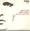 7inch Vinyl Single - Patty Pravo - Pazza Idea