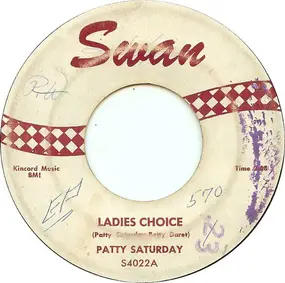 Patty Saturday - Ladies Choice
