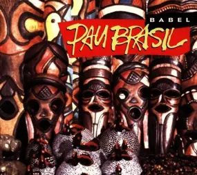 Pau Brasil - Babel