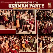 Paul Mann And His Musicians And Singers - Recorded Live At A German Party, Volume 2