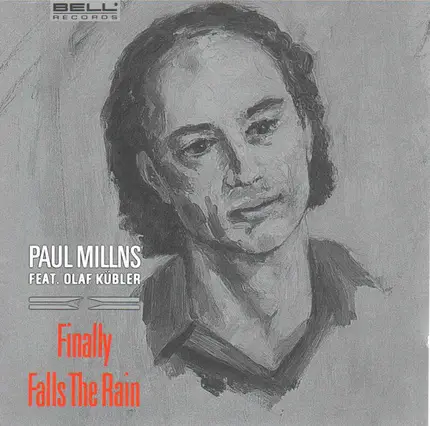 Paul Millns Feat. Olaf Kübler - Finally Falls The Rain