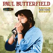 Double LP - Paul Butterfield - Live New York 1970