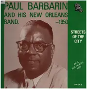 Paul Barbarin And His Jazz Band - Streets Of The City