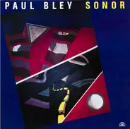 Paul Bley - Sonor