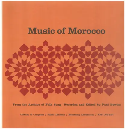 Paul Bowles - Music Of Morocco