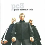 CD - Paul Colman Trio - New Map Of The World