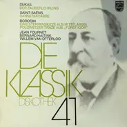 Dukas / Saint-Saëns / Borodin - Die Klassik Diskothek 47