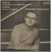 LP - Paul Dukas / Vincent d'Indy - Vladimir Pleshakov - Variations On A Theme By Rameau / Sonata In E Minor