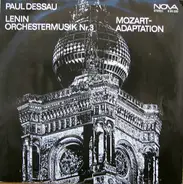 Paul Dessau - Lenin, Symphonische Adaptionen