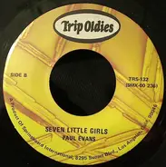 Paul Evans - Midnight Special / Seven Little Girls