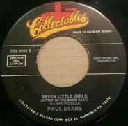 Paul Evans - Midnite Special / Seven Little Girls (Sitting In The Back Seat)