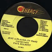 Paul Elliot - Just A Player
