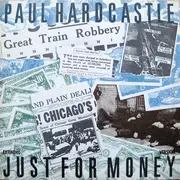 12'' - Paul Hardcastle - Just For Money (Extended Version)