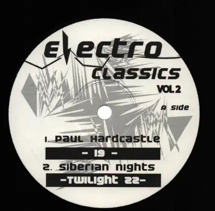 Paul Hardcastle, Afrika Bambaataa, Siberian Nights, Davy DMX - Classic Electro Tracks Vol.2