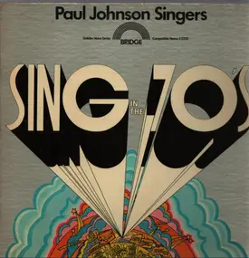 Paul Johnson - Sing In The 70's