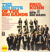 Paul Kuhn Und Die SFB Big Band - The Big Hits Of The Big Bands