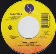 Paul Pesco - Black Is Black / Make It Reality