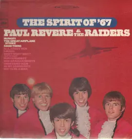 Paul Revere - The Spirit of '67