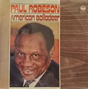 Paul Robeson - American Balladeer