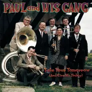 Paul Strandberg Band - Take Your Tomorrow (And Give Me Today)