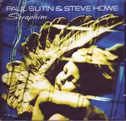 Paul Sutin & Steve Howe - Seraphim