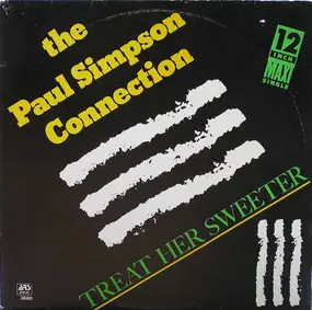 Paul Simpson Connection - Treat Her Sweeter