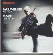 Paul Weller / Moke - Aim High / Love My Life