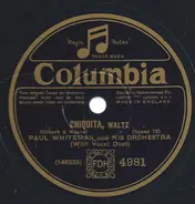 Paul Whiteman And His Orchestra - 'Taint So, Honey, 'Taint So / Chiquita
