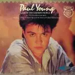 Paul Young And The Family - Love Of The Common People