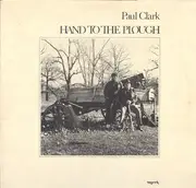 LP - Paul Clark - Hand To The Plough