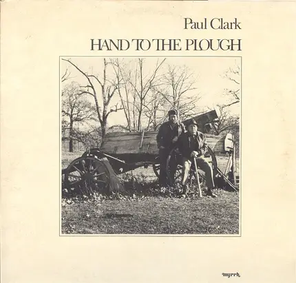 Paul Clark - Hand To The Plough