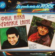 Paul Anka/ Frankie Laine - la grande storia del rock 27