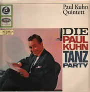 Paul Kuhn Quintett - Die Paul Kuhn Tanzparty