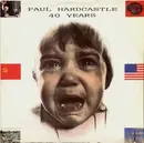 12'' - Paul Hardcastle - 40 Years