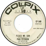 Paul Petersen - Lollipop And Roses / Please Mr. Sun