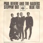 Paul Revere & The Raiders - Steppin' Out / Blue Fox