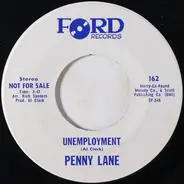 Penny Lane - Unemployment