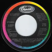 7inch Vinyl Single - Peabo Bryson / Roberta Flack - Tonight I Celebrate My Love