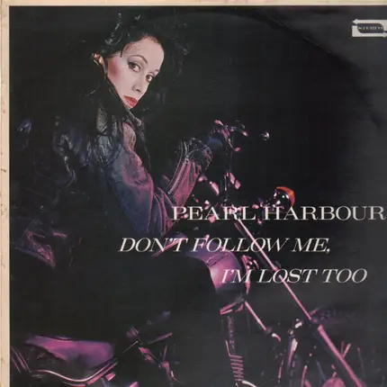 Pearl Harbour - Dont Follow Me, I'm Lost Too