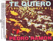 Pedro Ramon - Te Quiero - Long Hot Summer Mix