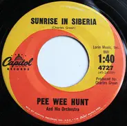 Pee Wee Hunt And His Orchestra - Twelfth Street Twist / Sunrise In Siberia