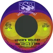 Peggy Scott & Jo Jo Benson - Lover's Holiday / Here With Me