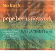 Pepe Berns Network - Live At A-Trane